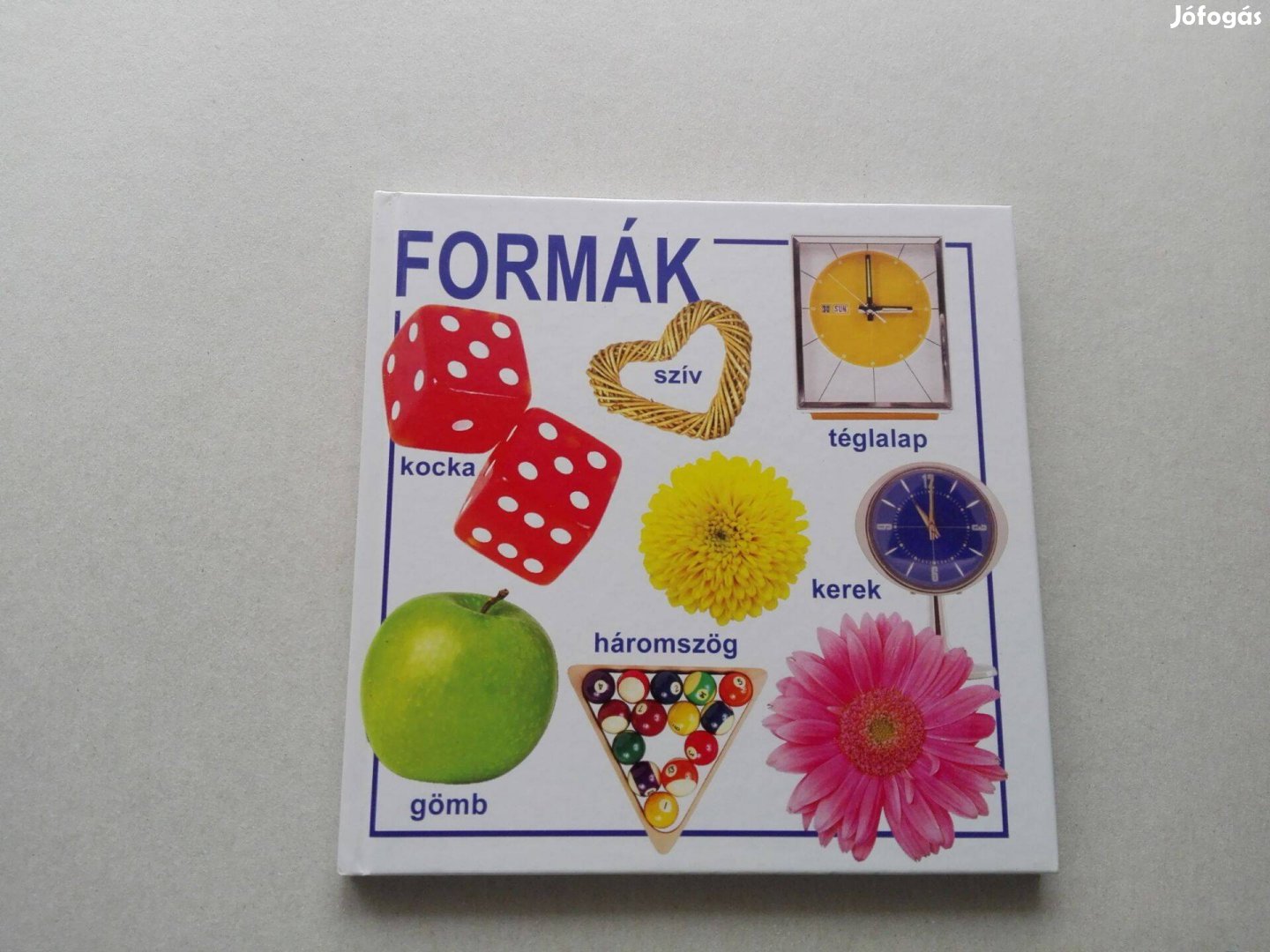 Formák - Teljesen új képeskönyv kisgyerekeknek - akciósan eladó !