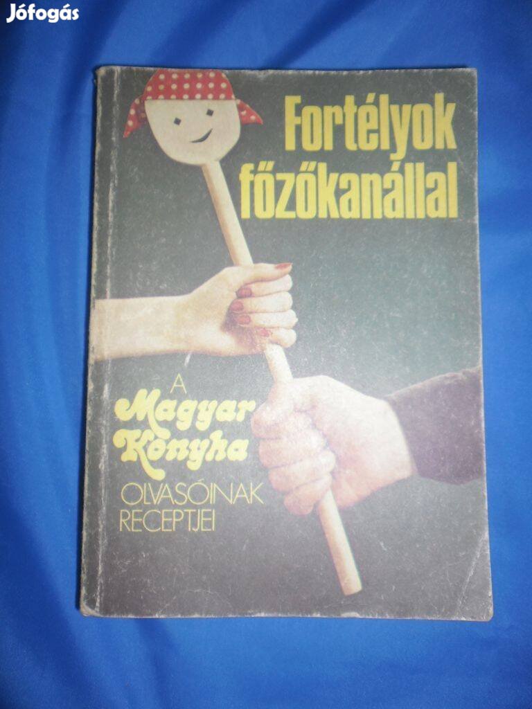 Fortélyok főzőkanállal (1983)