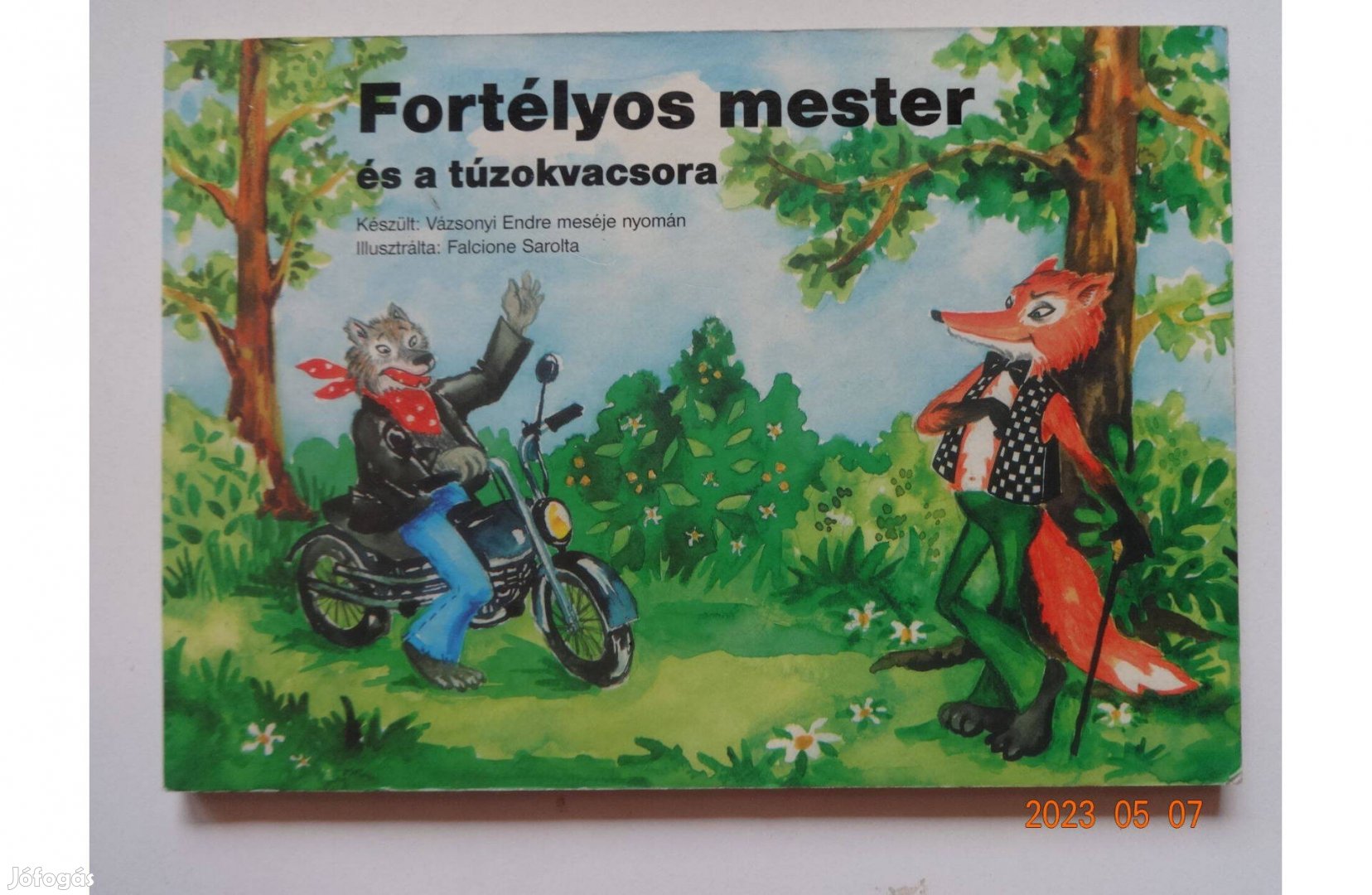 Fortélyos mester és a túzokvacsora - kemény lapos mesekönyv