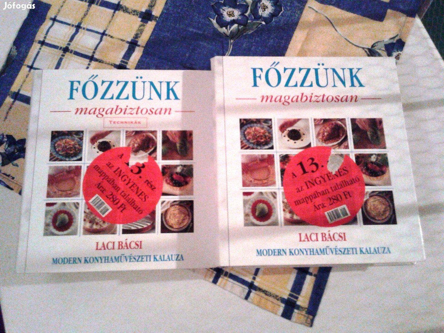 Főzzünk magabiztosan - Laci bácsi receptjei - egyben eladó