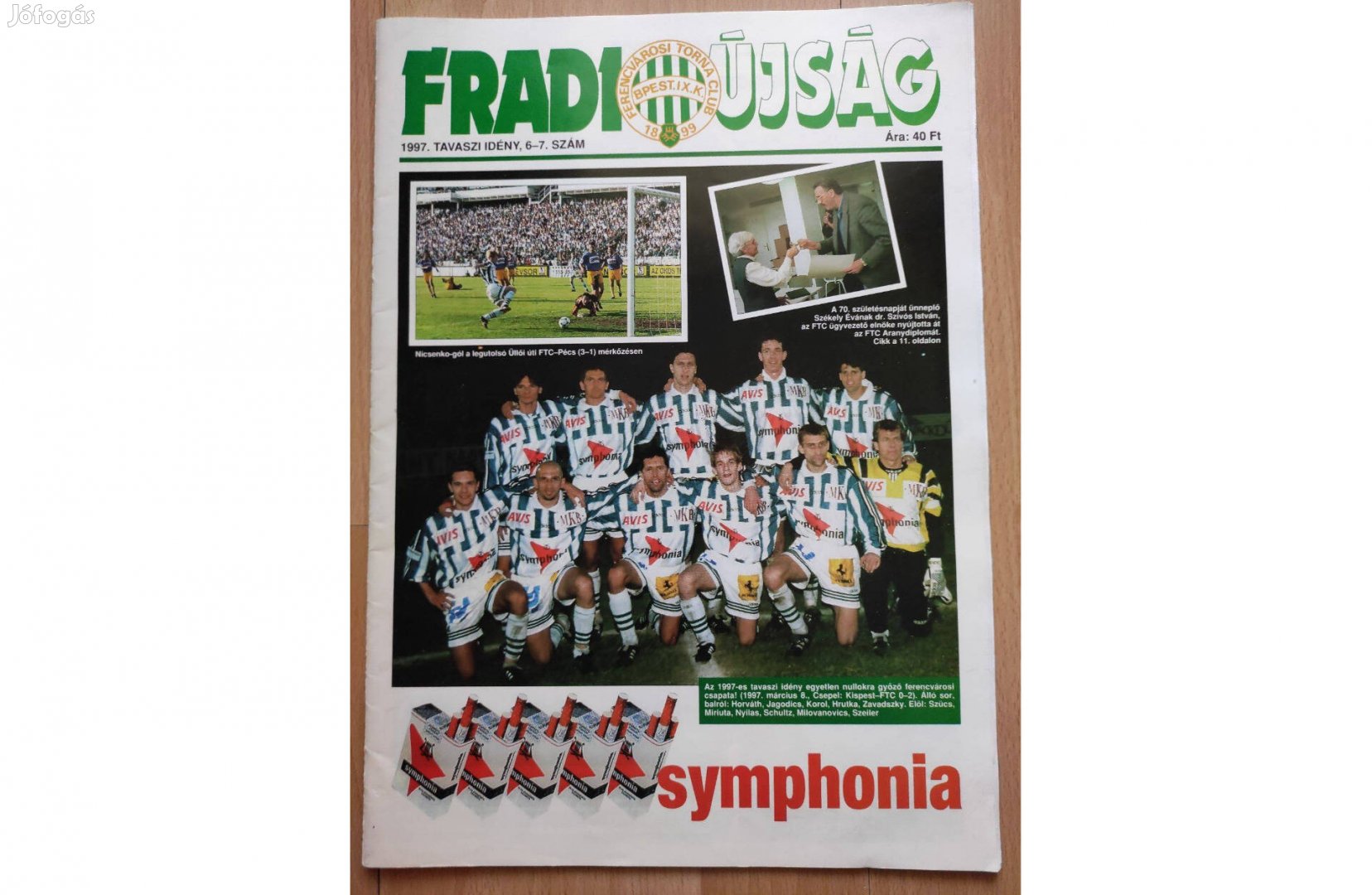 Fradi Újság - 1997. tavaszi idény, 6-7. szám - FTC Ferencváros