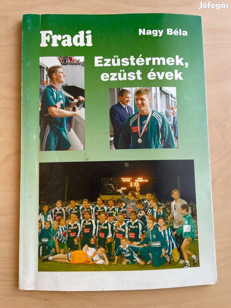 Fradi könyv (Ezüstérmek, ezüst évek)