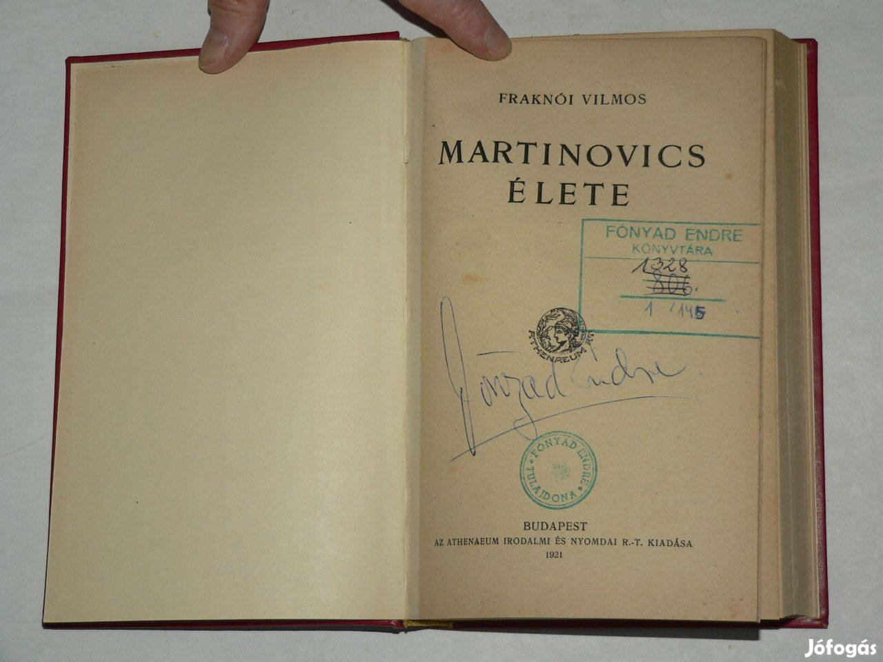 Fraknói Vilmos Martinovics élete / könyv Athenaeum Kiadósa 1921 Újrakö