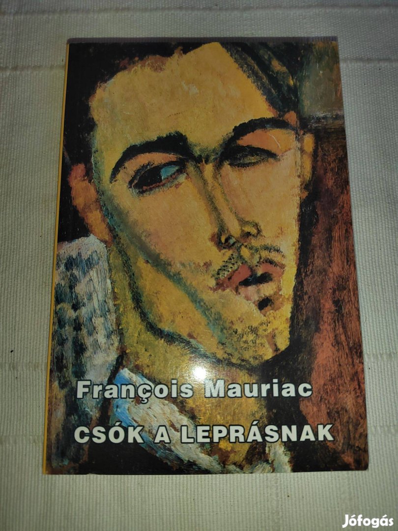 François Mauriac: Csók a leprásnak