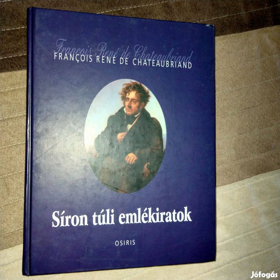 François-René de Chateaubriand : Síron túli emlékiratok