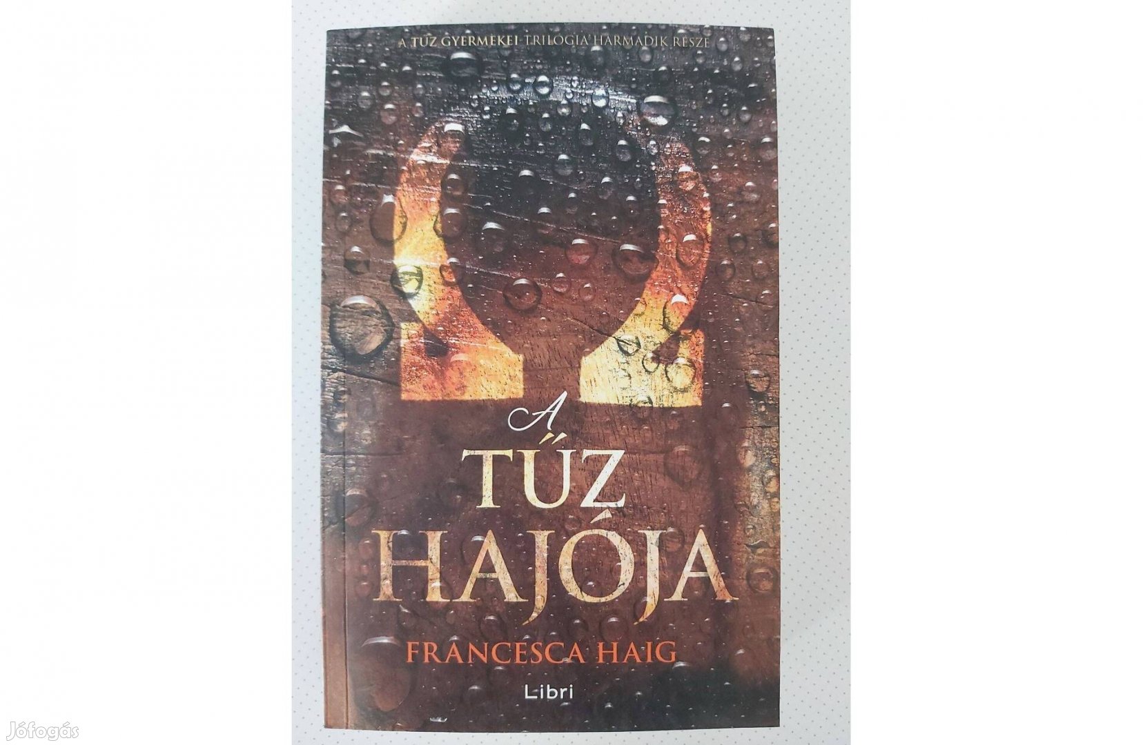 Francesca Haig: A tűz hajója