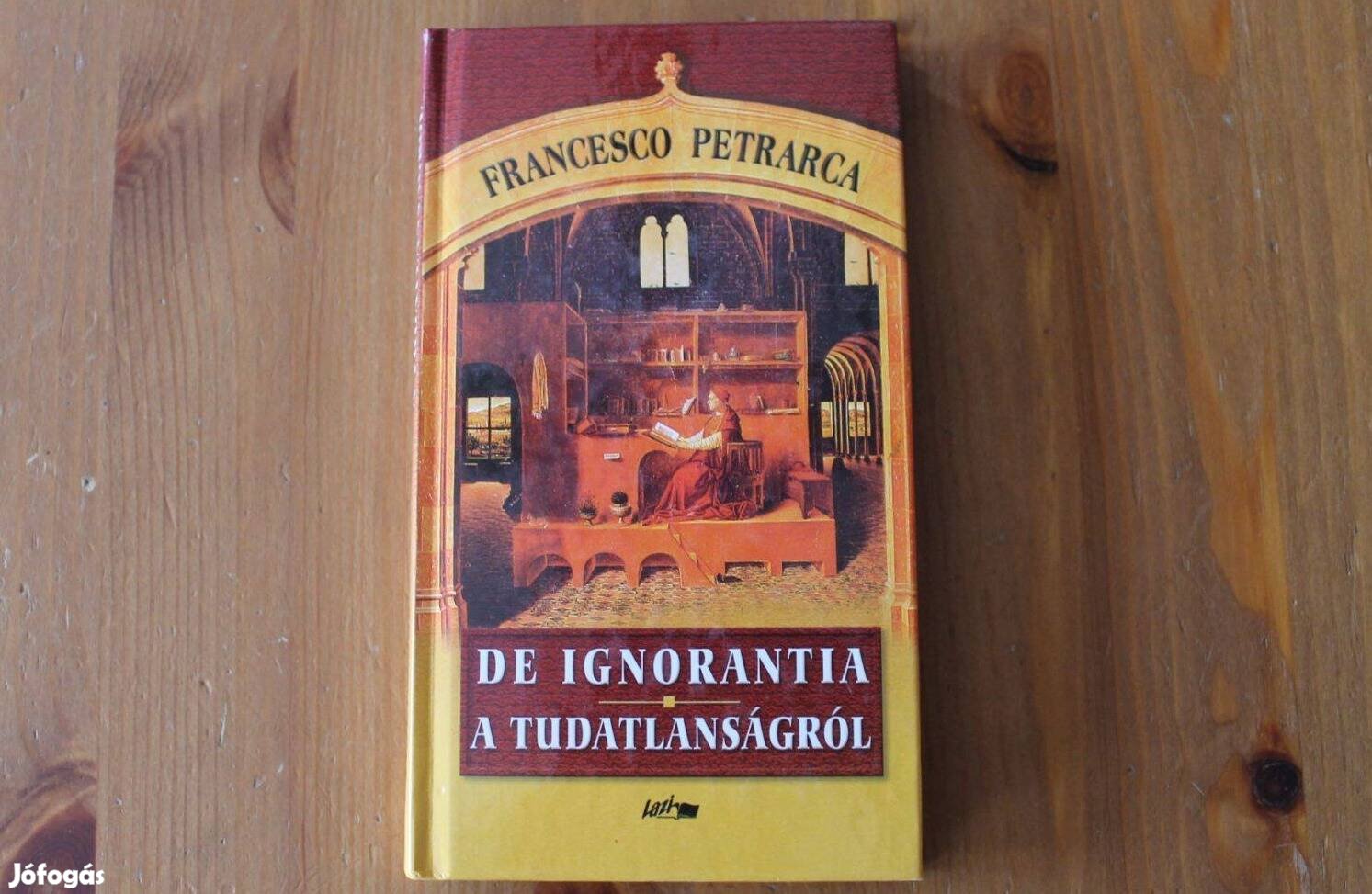 Francesco Petrarca - A tudatlanságról (magyar- neolatin )