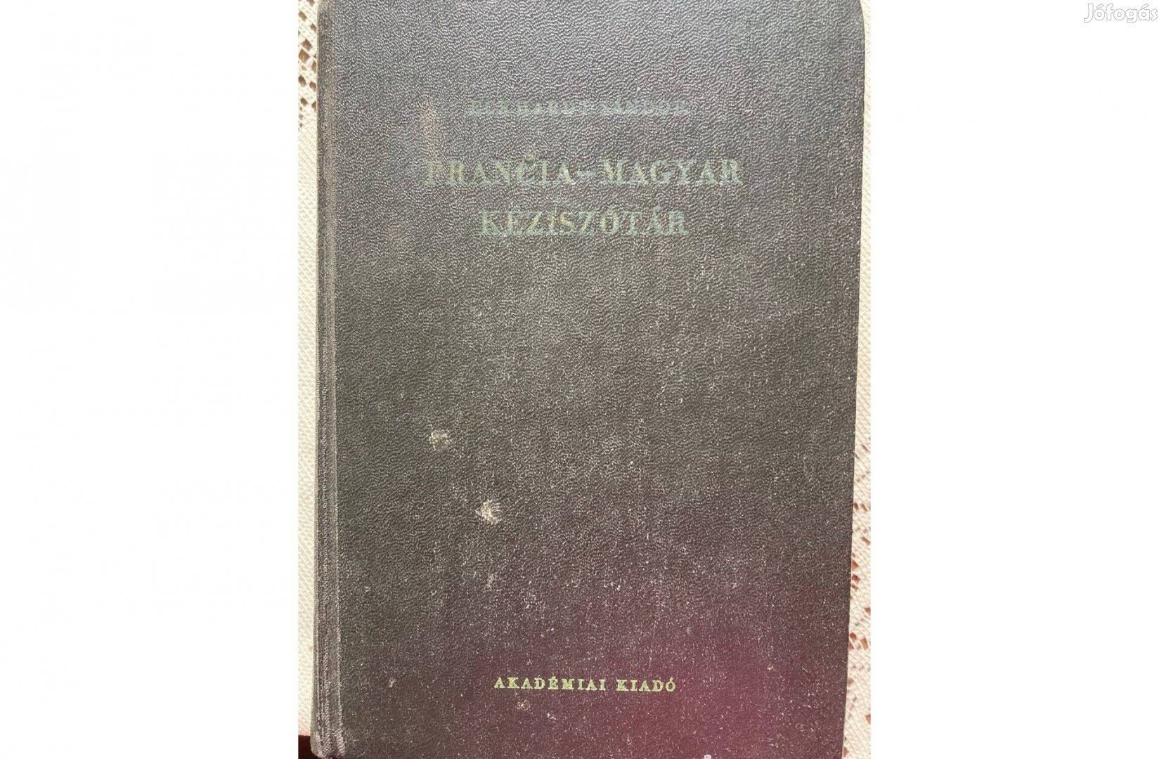 Francia-Magyar szótár (Eckhardt Sándor) eladó / Vác
