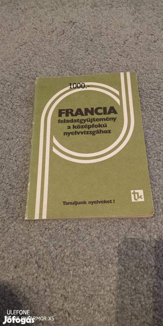 Francia feladatgyűjtemény a középfokú nyelvvizsgához