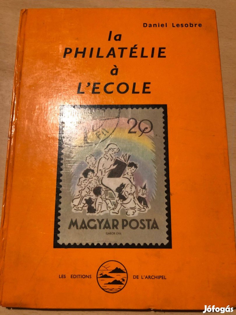 Francia nyelvű könyv a bélyegek gyűjtéséről