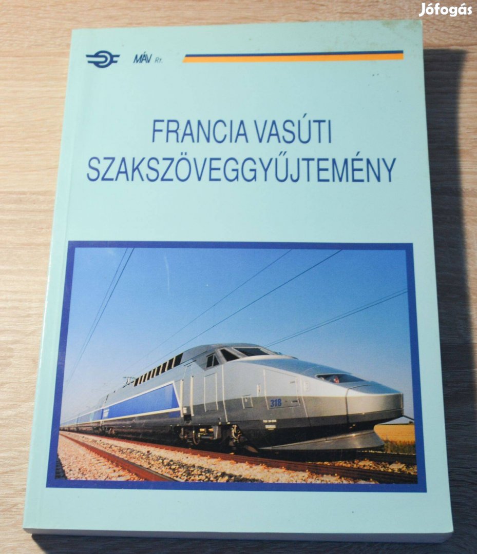 Francia vasúti szakszöveggyűjtemény - MÁV