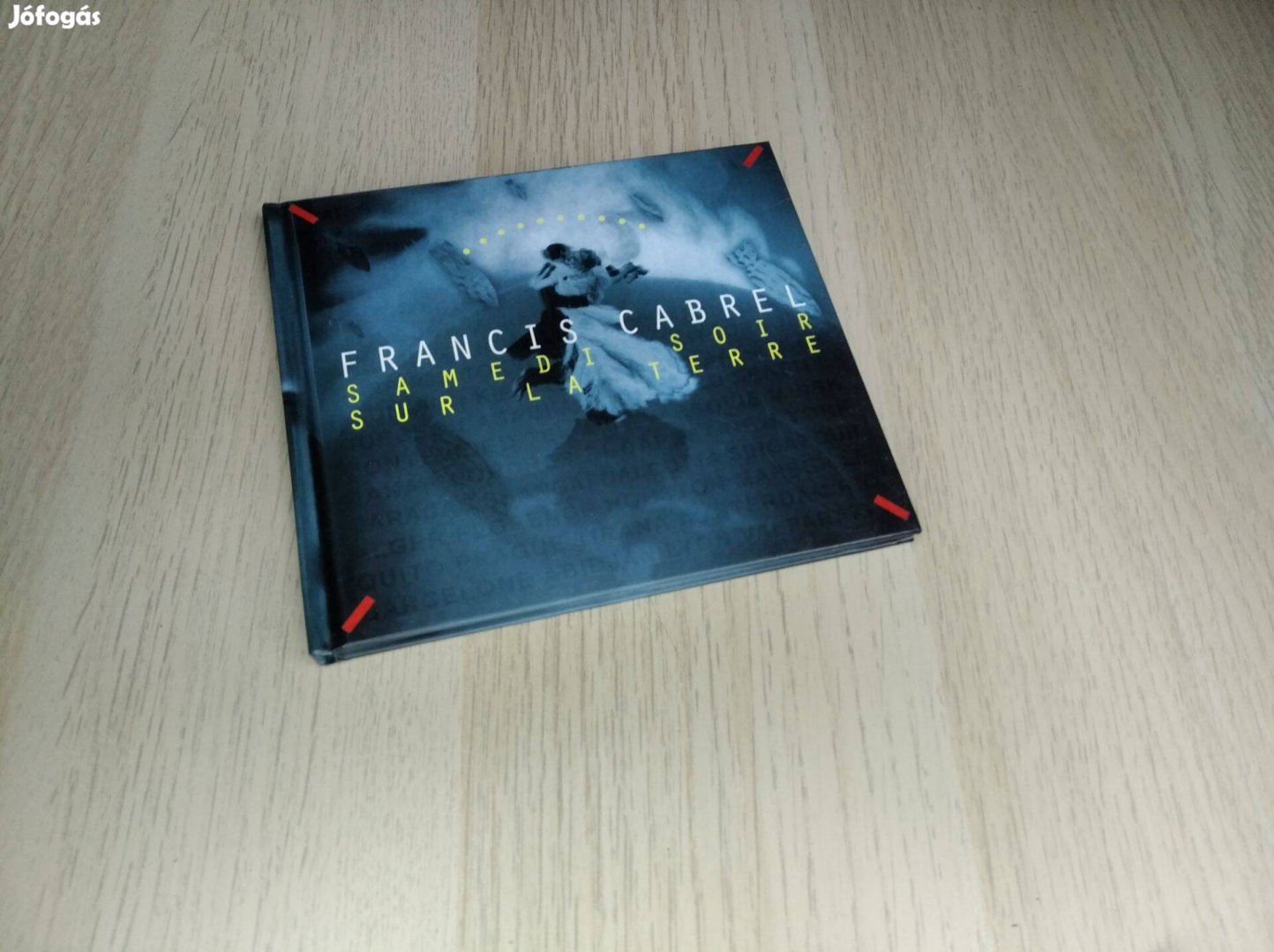 Francis Cabrel - Samedi Soir Sur La Terre / CD