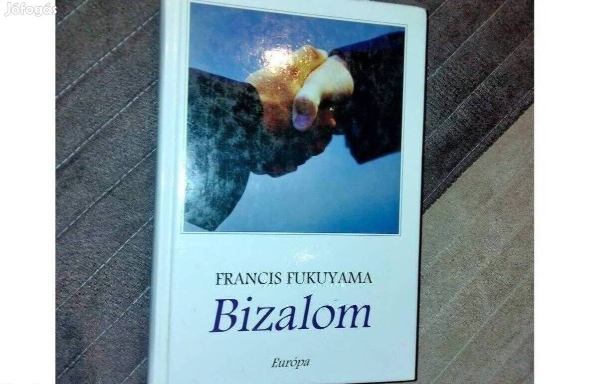 Francis Fukuyama Bizalom