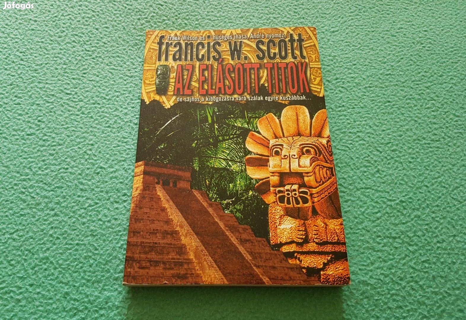 Francis W. Scott Az elásott titok könyv