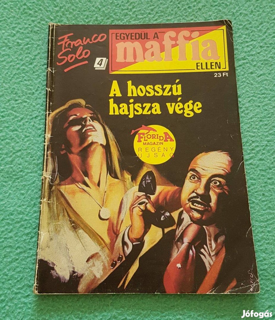 Franco Solo - A hosszú hajsza vége