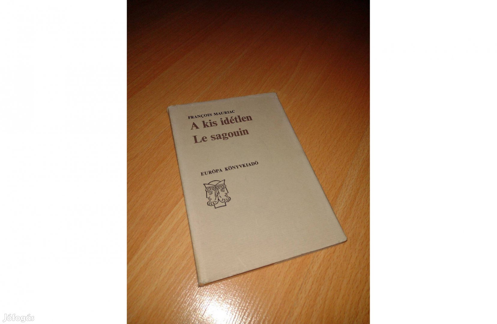 Francois Mauriac A kis idétlen könyv francia-magyar nyelven laponként