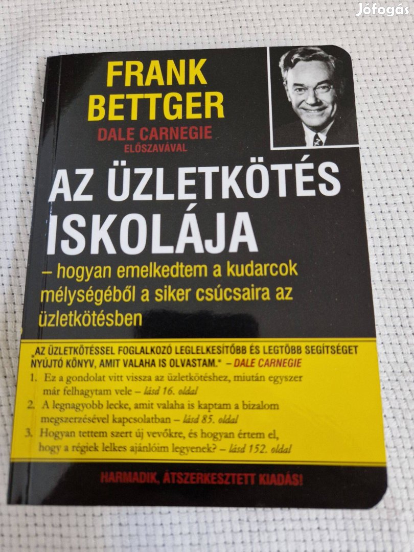 Frank Bettger - Az üzletkötés iskolája