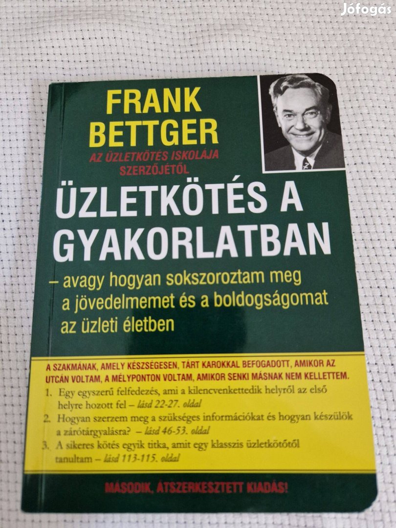 Frank Bettger - Üzletkötés a gyakorlatban