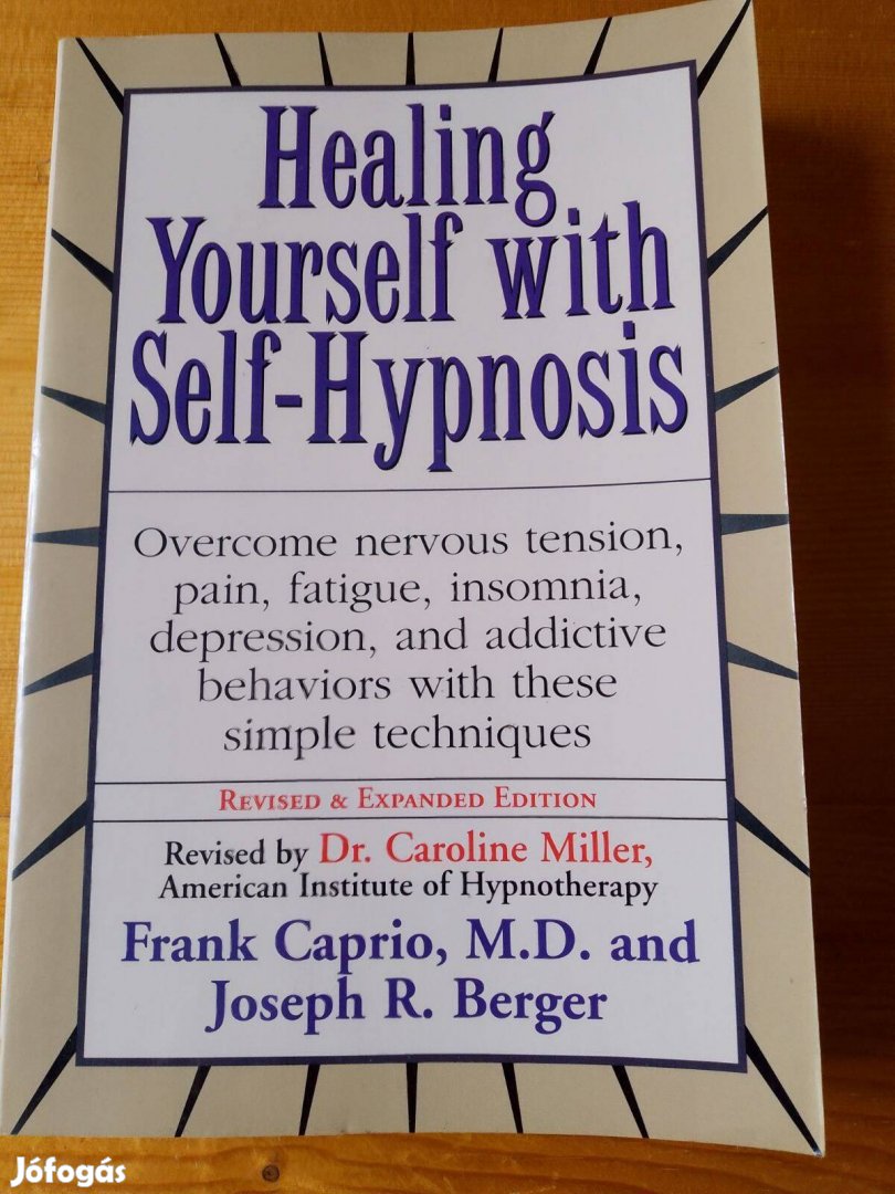 Frank Caprio M.D. Healing Yourself with Self-Hypnosis