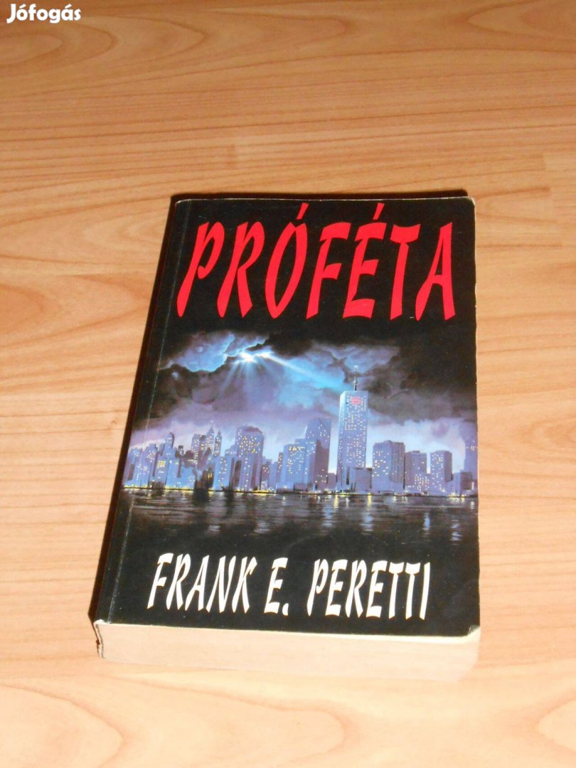 Frank E. Peretti: Próféta
