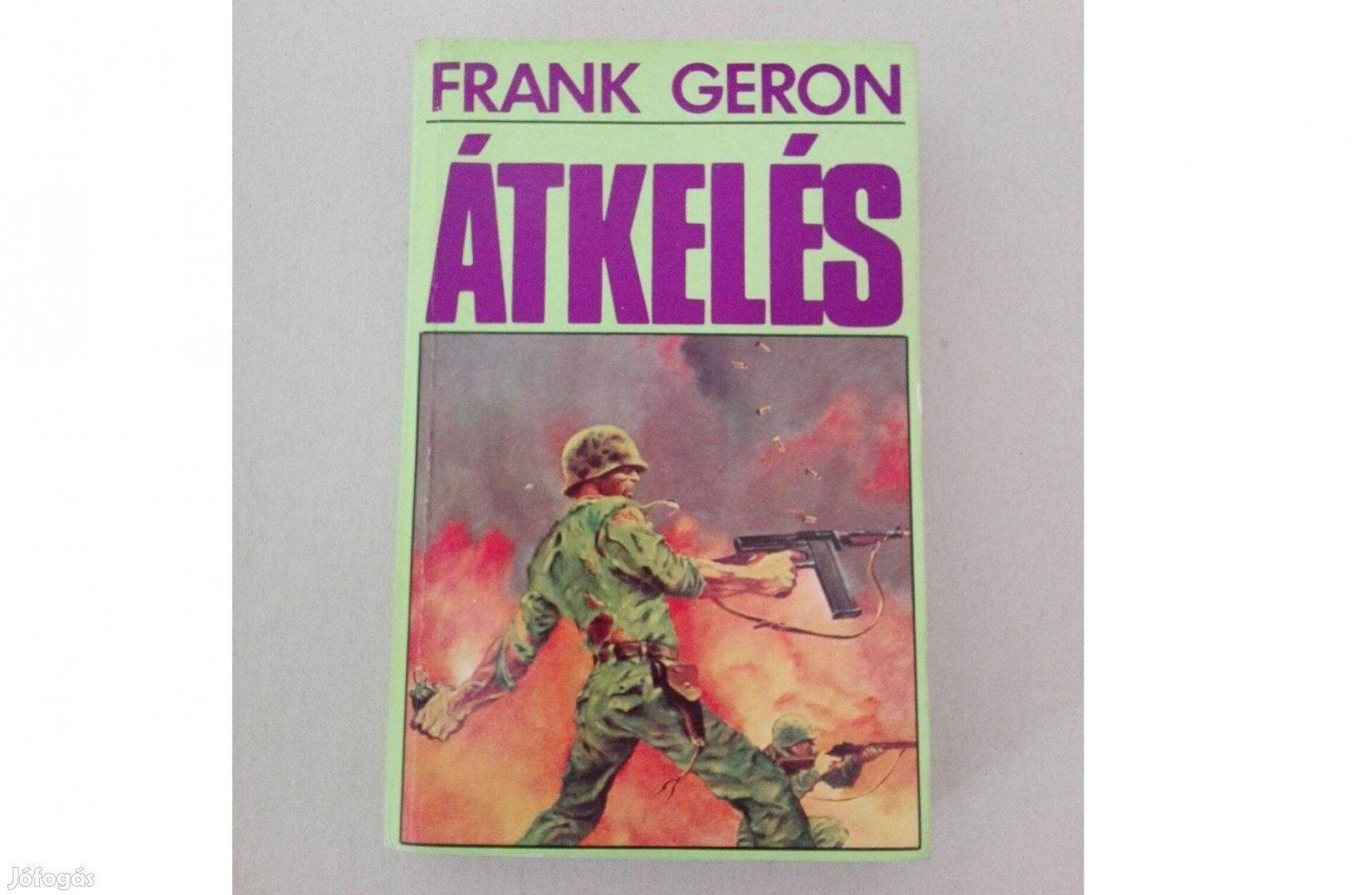 Frank Geron Átkelés c.könyv jó állapotban eladó!