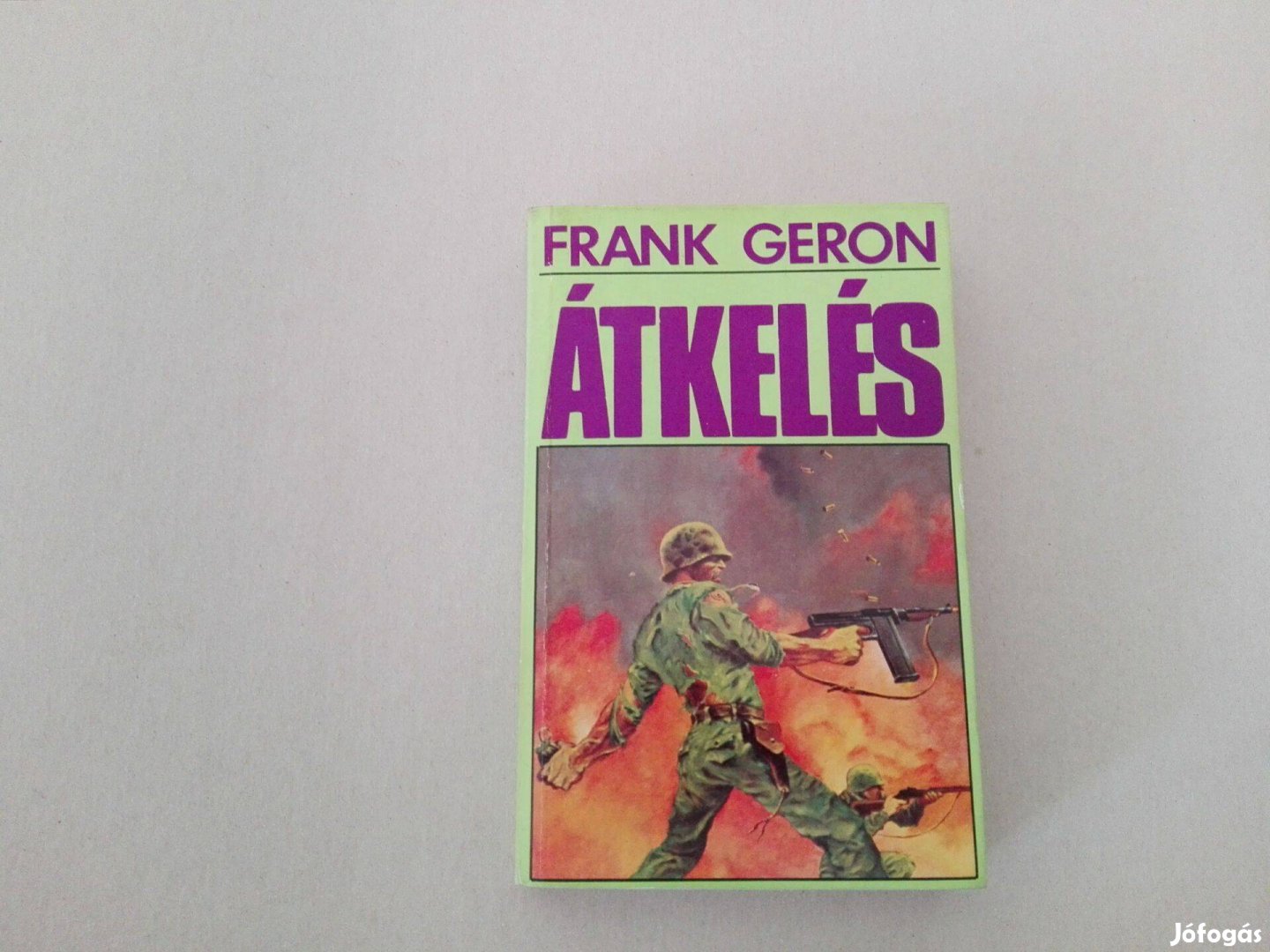 Frank Geron: Átkelés c.könyv jó állapotban eladó!