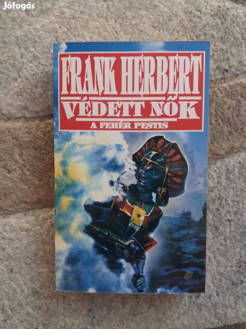 Frank Herbert: Védett nők (A fehér pestis)