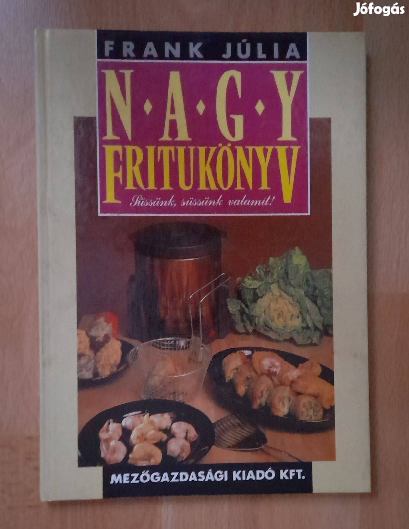 Frank Júlia:Nagy fritukönyv