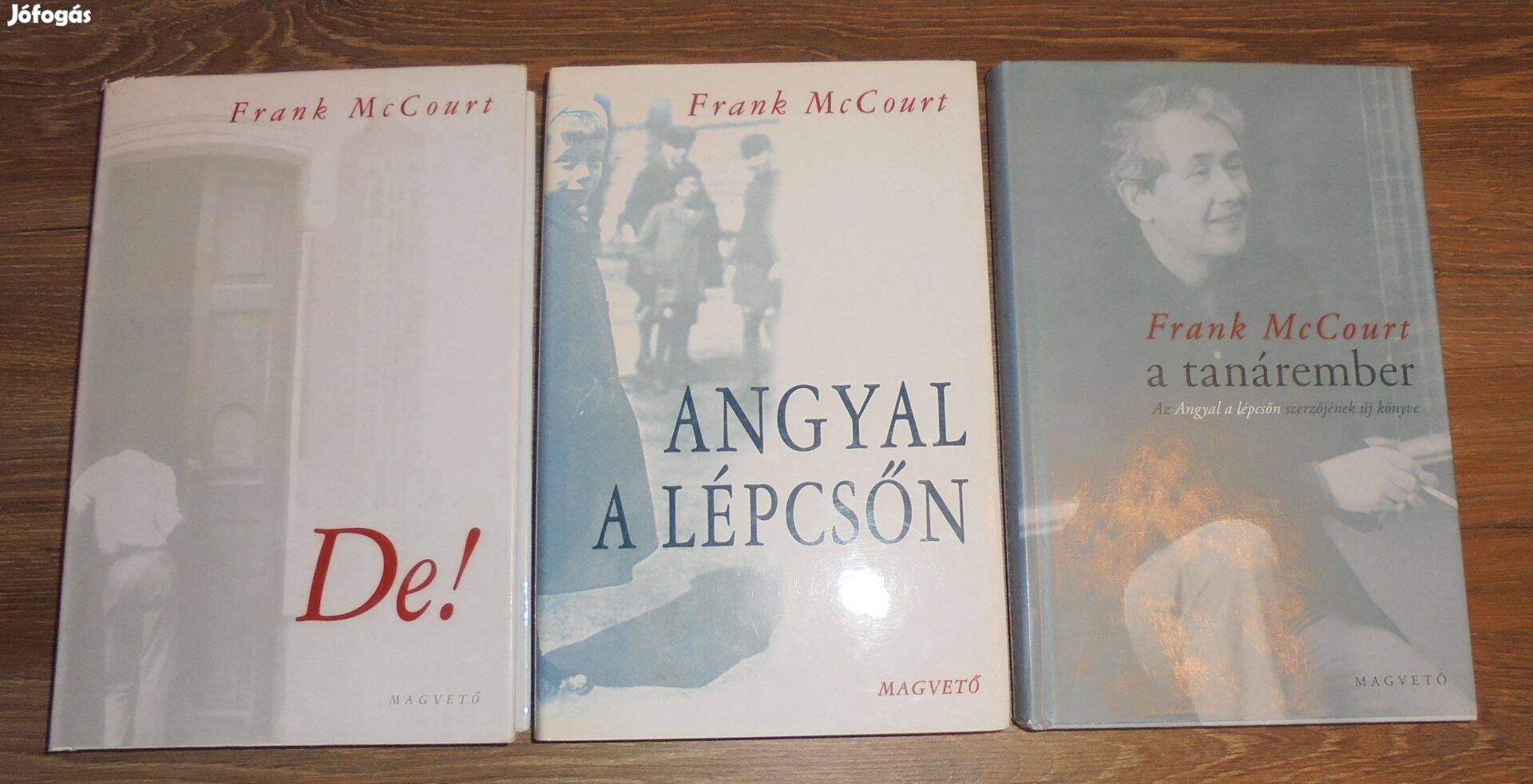 Frank Mccourt: Angyal a lépcsőn 1-3 (De!, Tanárember)