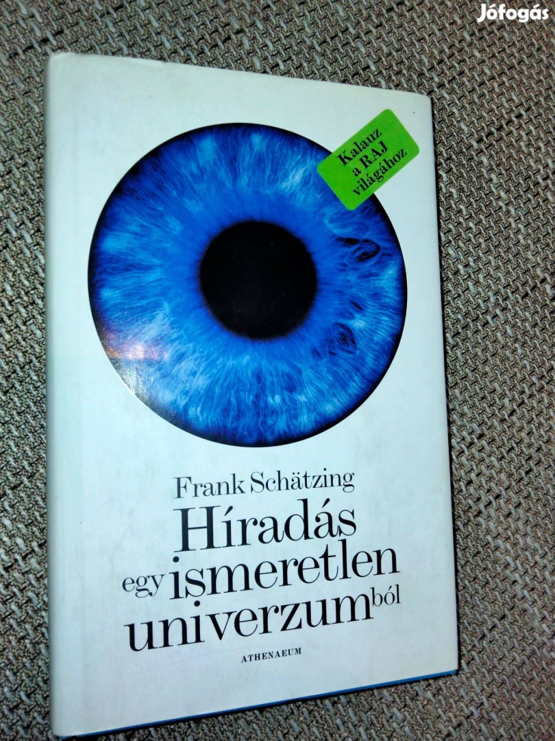 Frank Schätzing Híradás egy ismeretlen univerzumból - Időutazás az óce