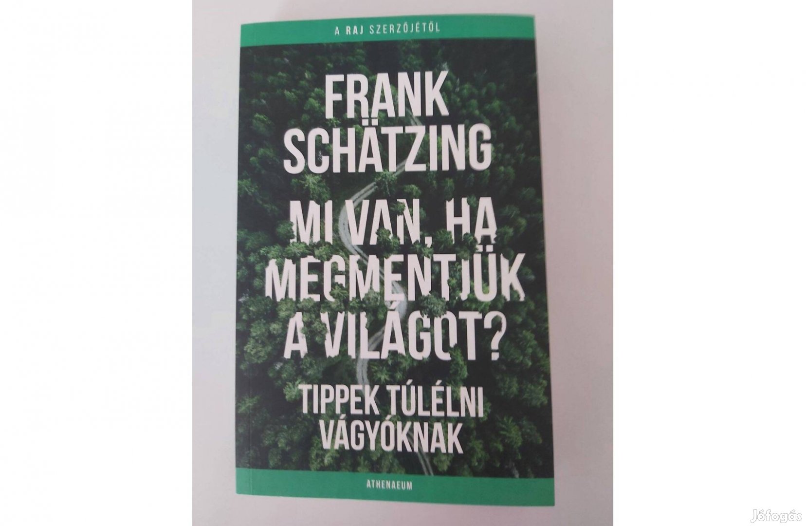 Frank Schätzing: Mi van, ha megmentjük a világot?