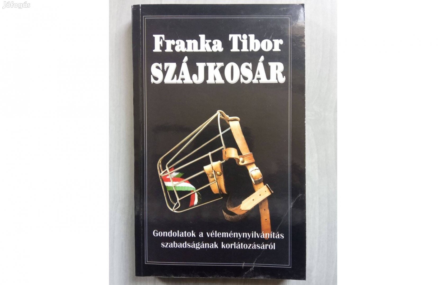 Franka Tibor Szájkosár