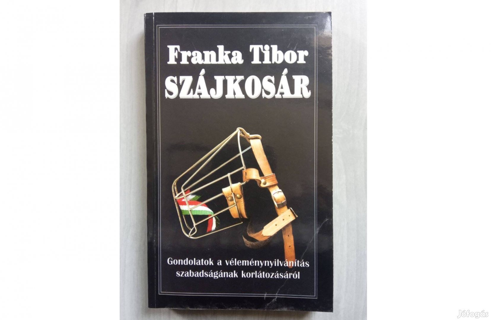 Franka Tibor Szájkosár