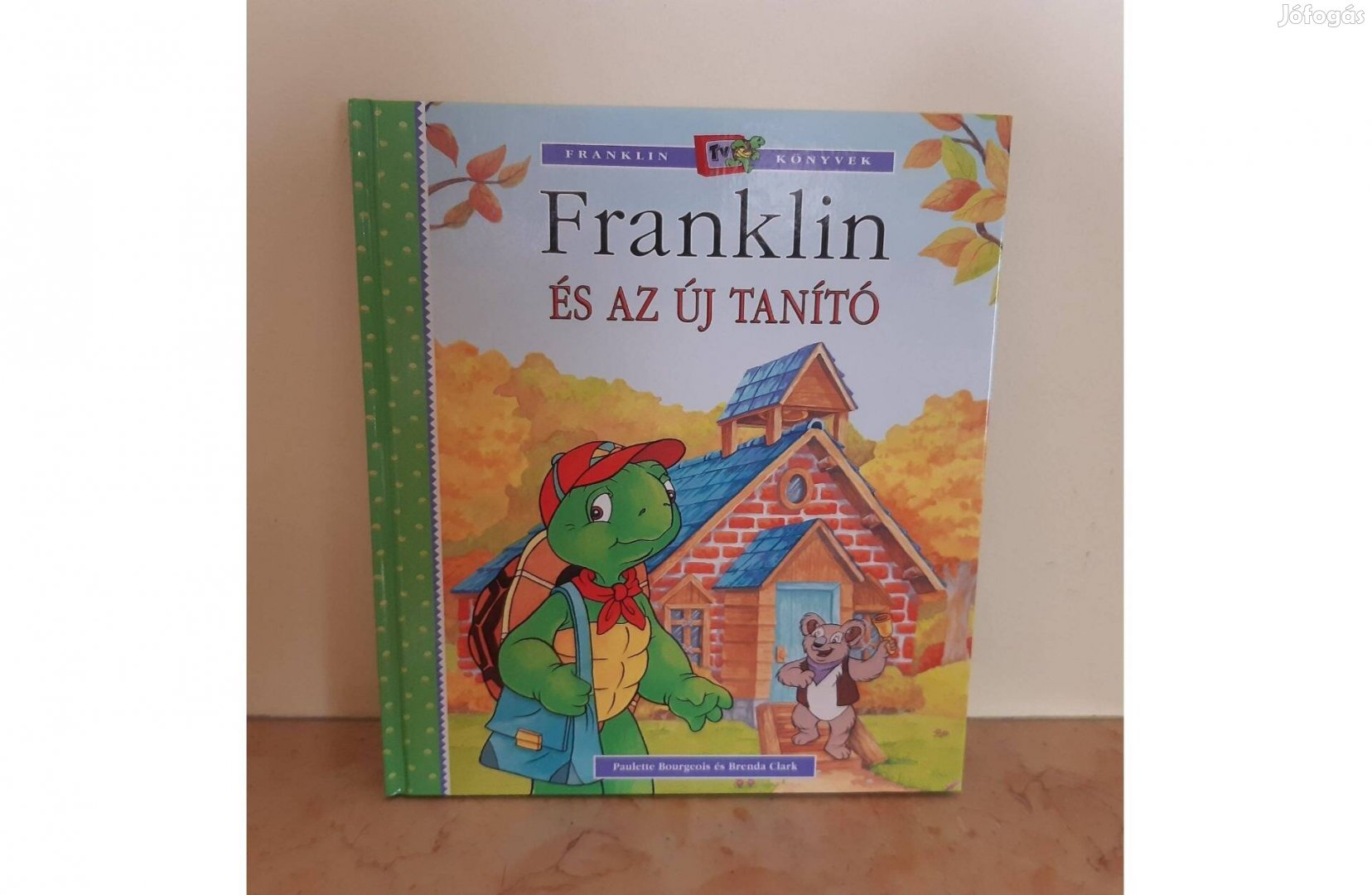 Franklin és az új tanító - újszerű / ajándékozható állapotú - ritkaság