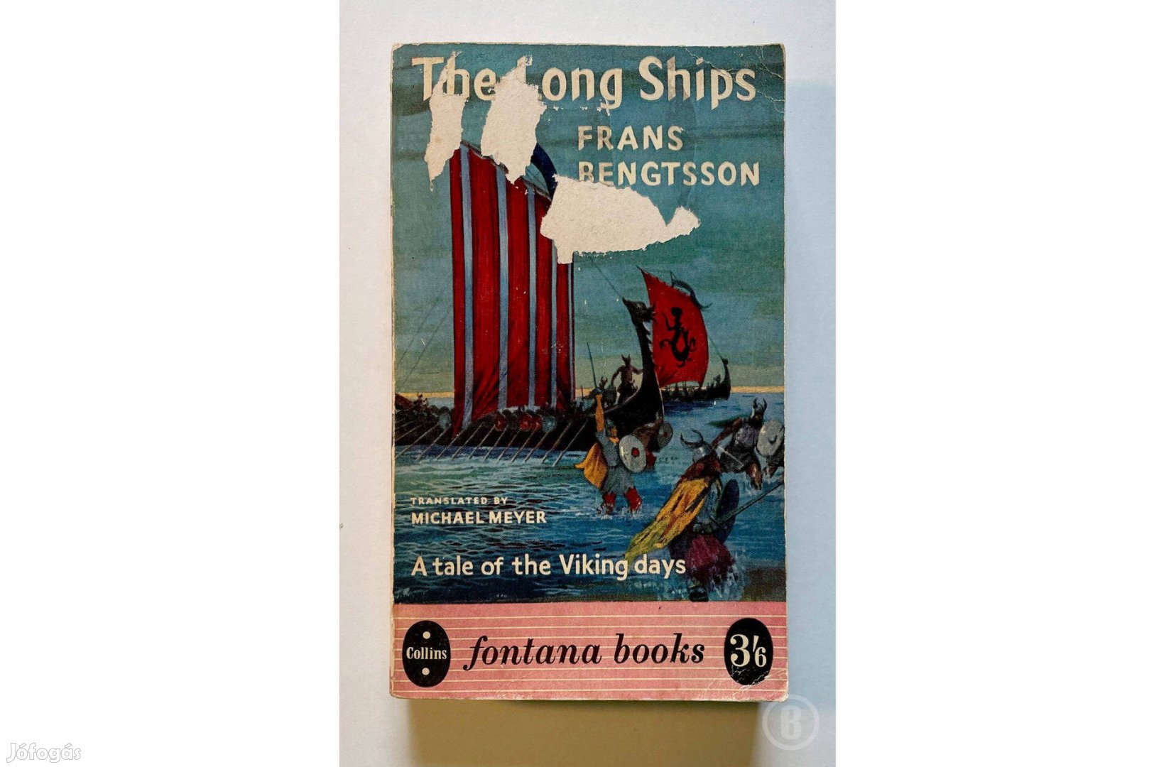 Frans Bengtsson: The Long Ships /Csak személyesen!