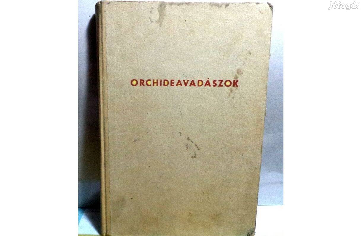 Frantisek Flos: Orchideavadászok