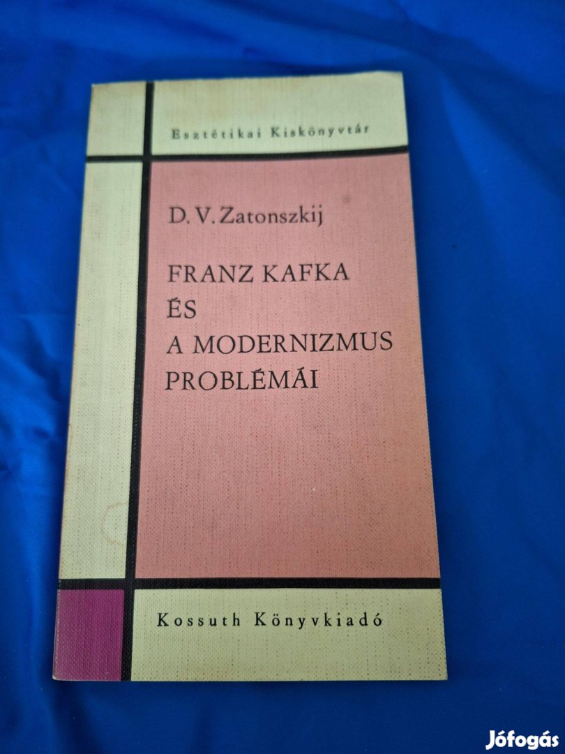 Franz Kafka és a modernizmus problémái