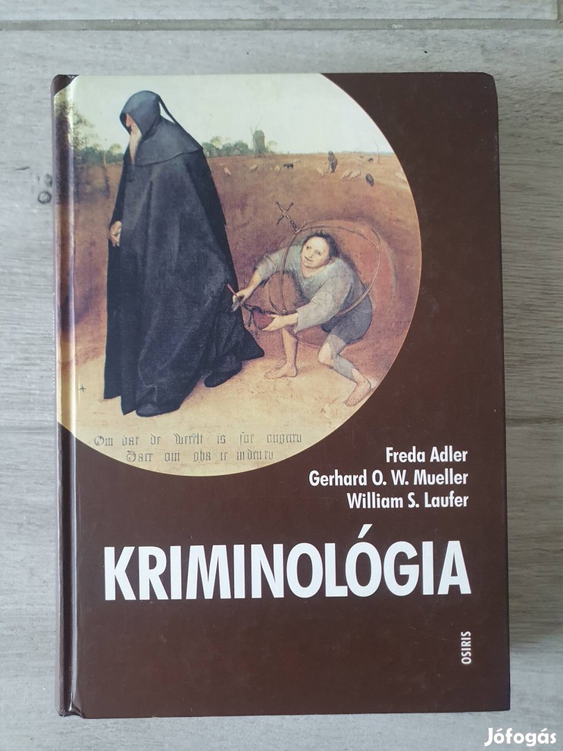 Freda Adler - Gerhard O. W. Mueller - William S. Laufer