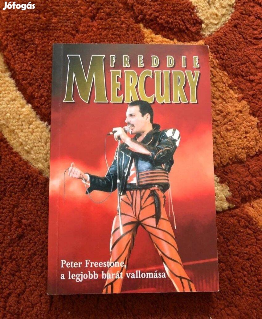 Freddie Mercury - Peter Freestone, a legjobb barát vallomása