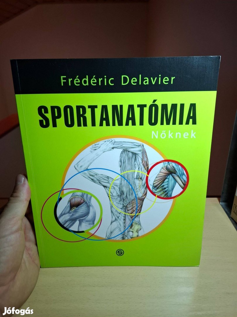 Frédéric Delavier: Sportanatómia nőknek