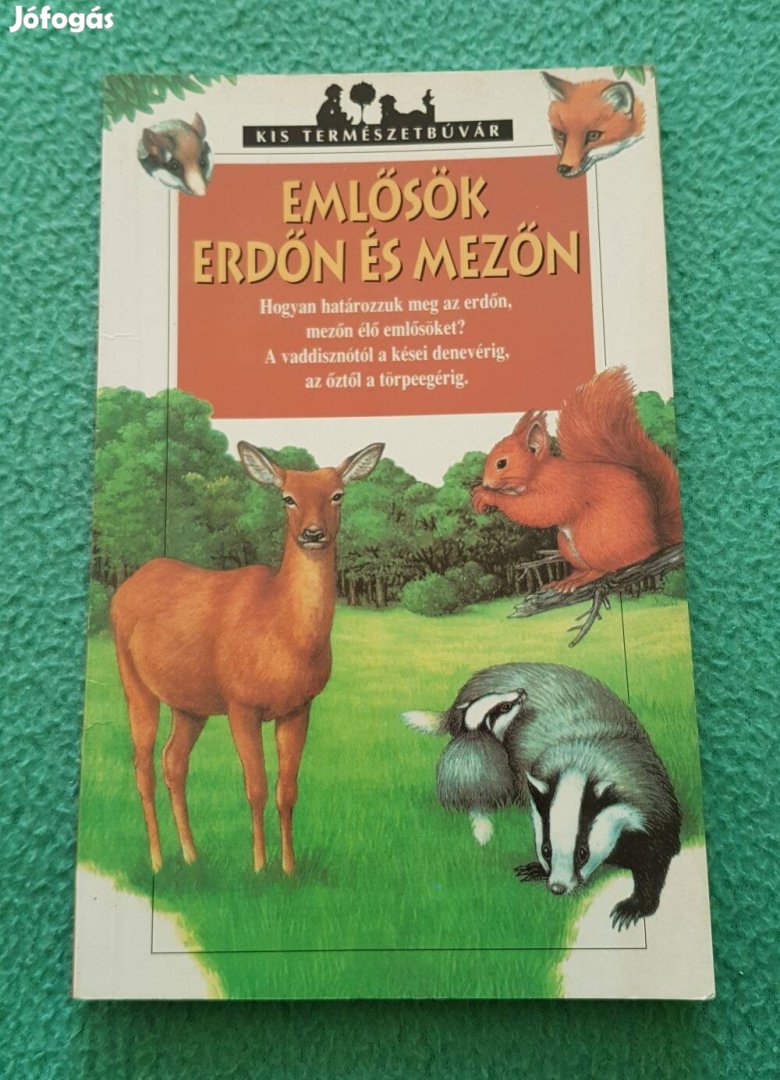 Frédéric Lisak: Emlősök erdőn és mezőn köny (1997)