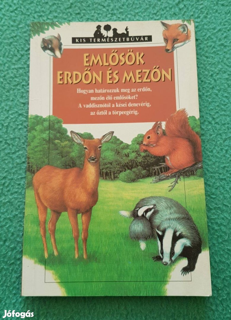 Frédéric Lisak - Emlősök erdőn és mezőn köny