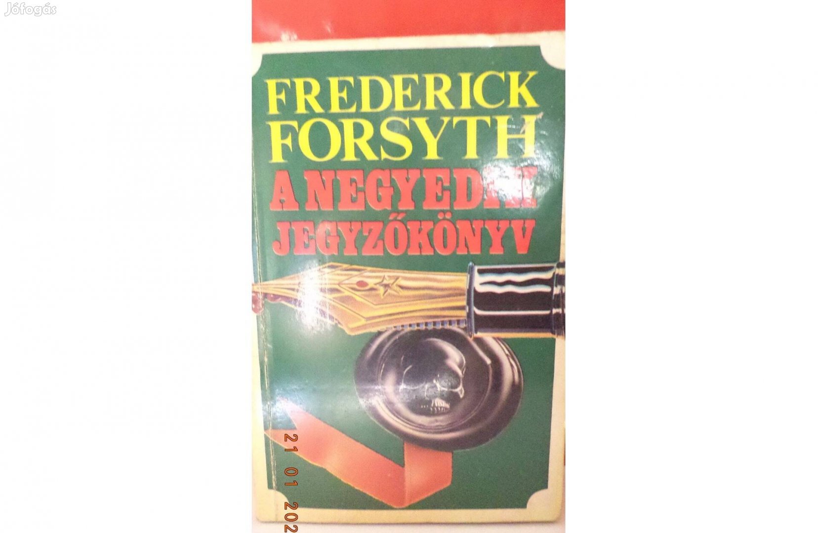 Frederick Forsyth: A negyedik jegyzőkönyv