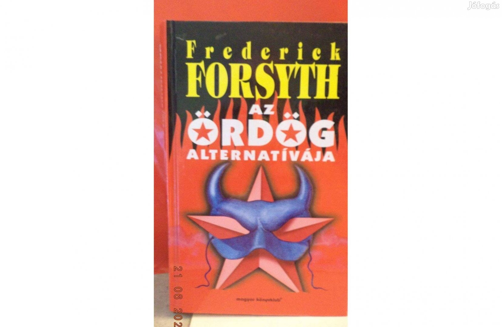 Frederick Forsyth: Az ördög alternatívája