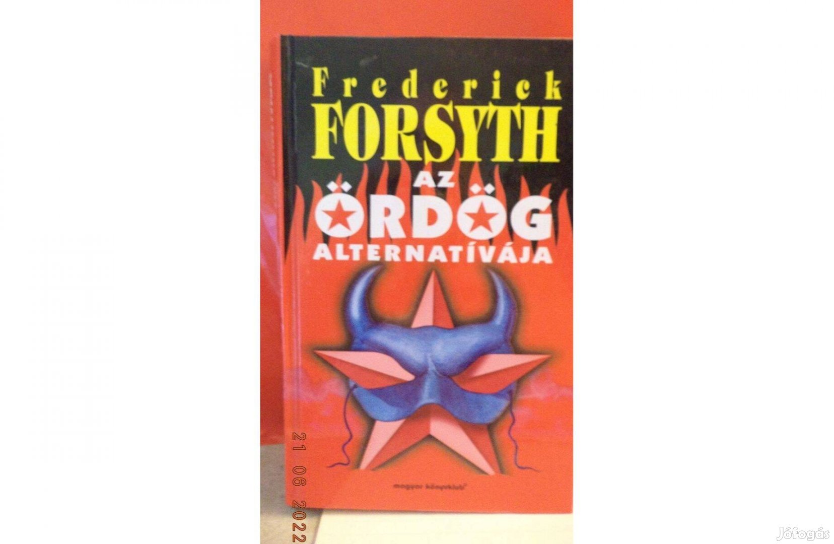 Frederick Forsyth: Az ördög alternatívája