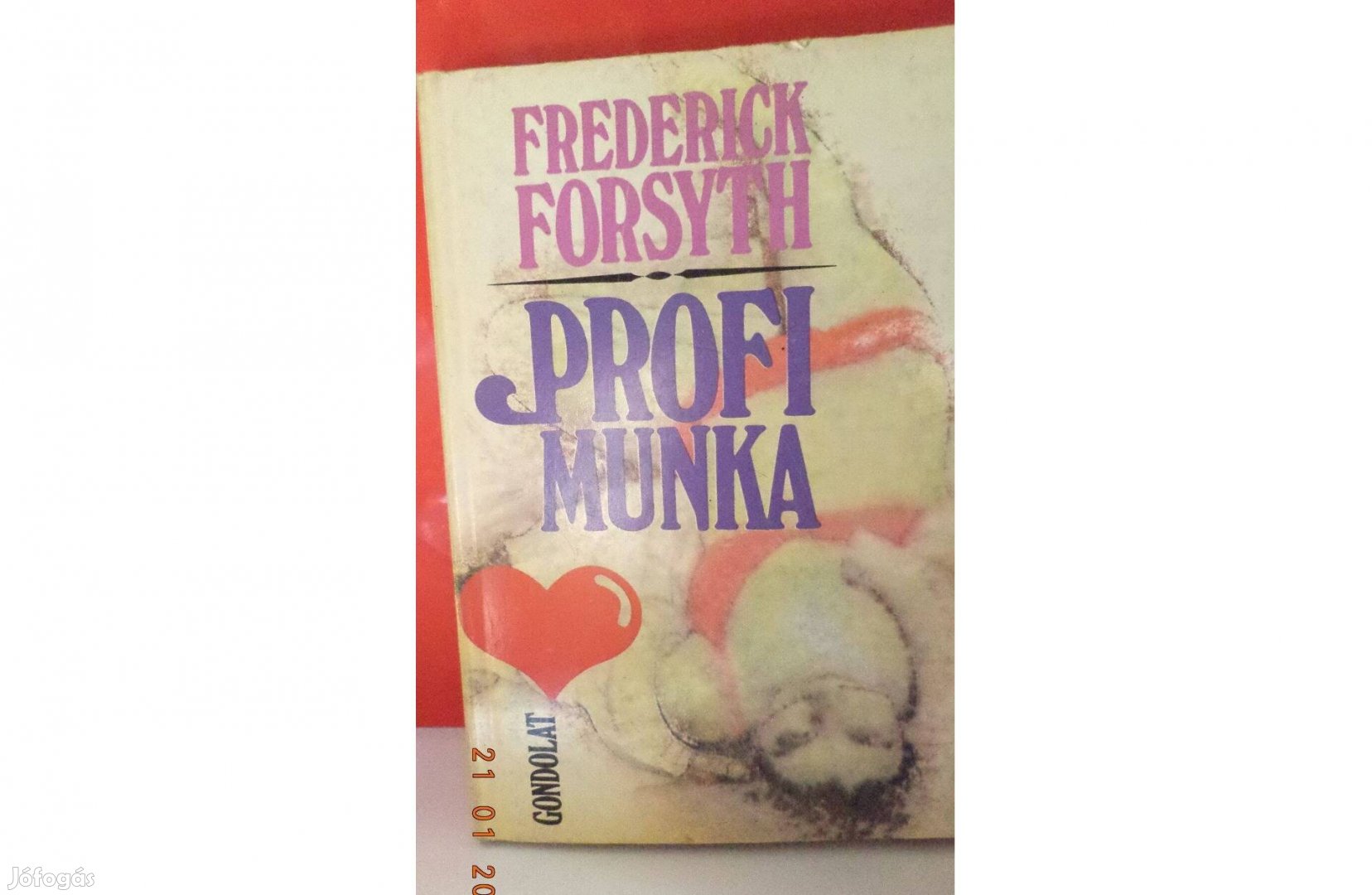 Frederick Forsyth: Profi munka