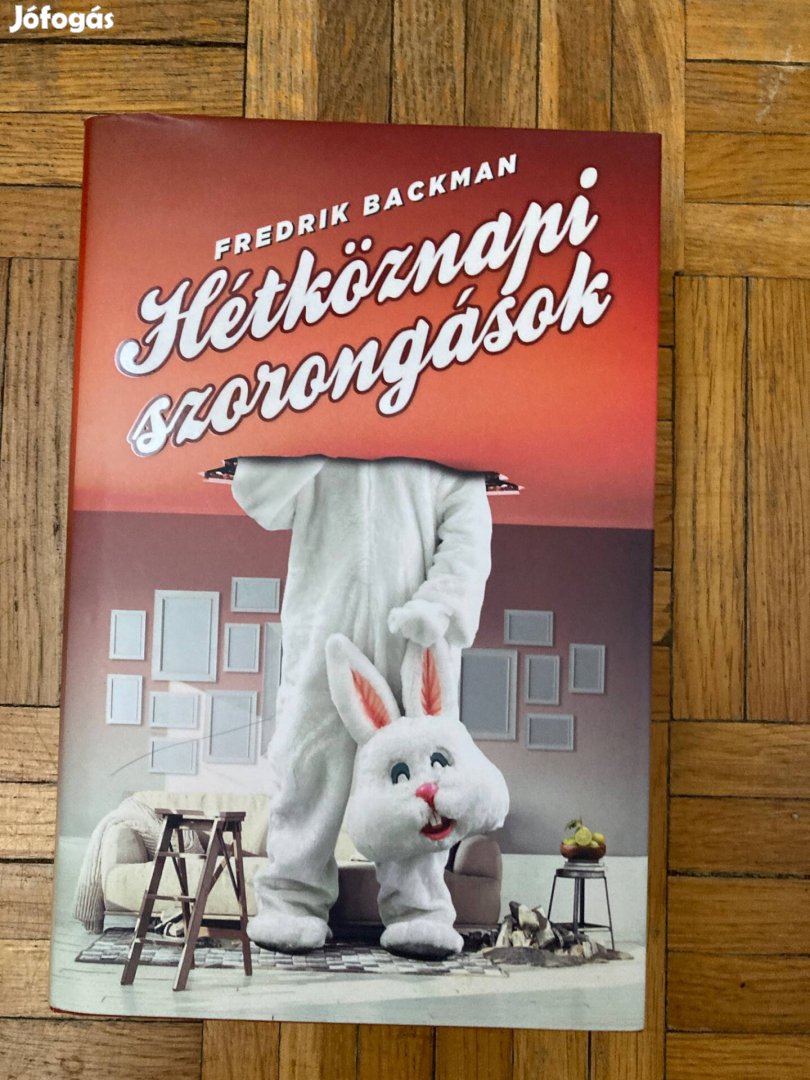 Fredrik Backman hétköznapi szorongások