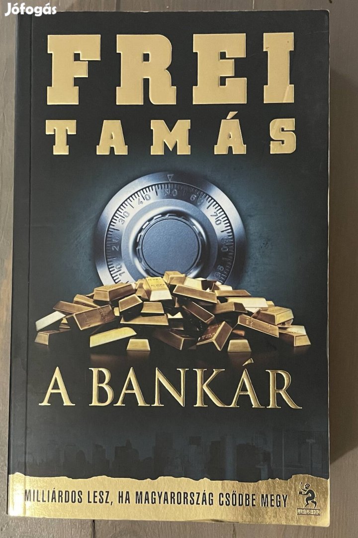 Frei Tamás: A bankár