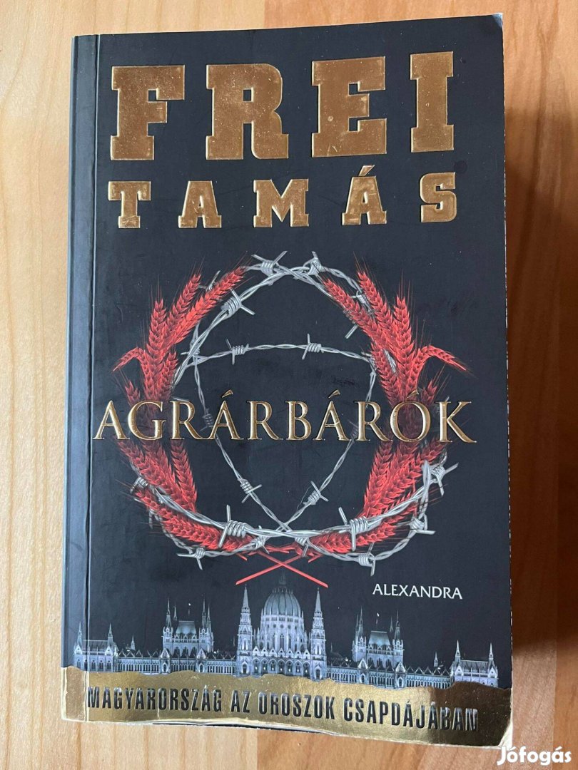 Frei Tamás: Agrárbárók