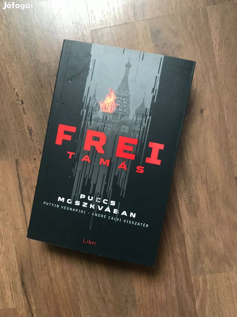 Frei Tamás Puccs Moszkvában